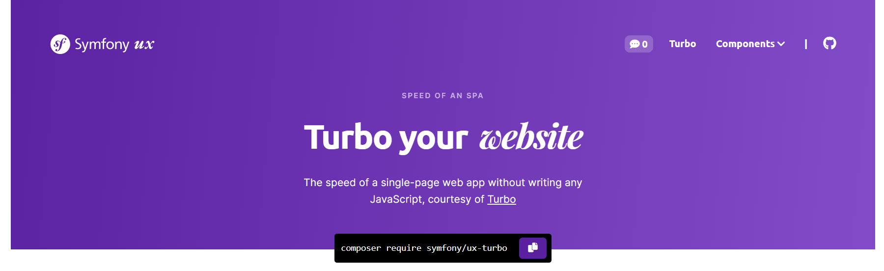 Discover Symfony UX. Turbo lets you put SPAs in the Rearview Mirror.