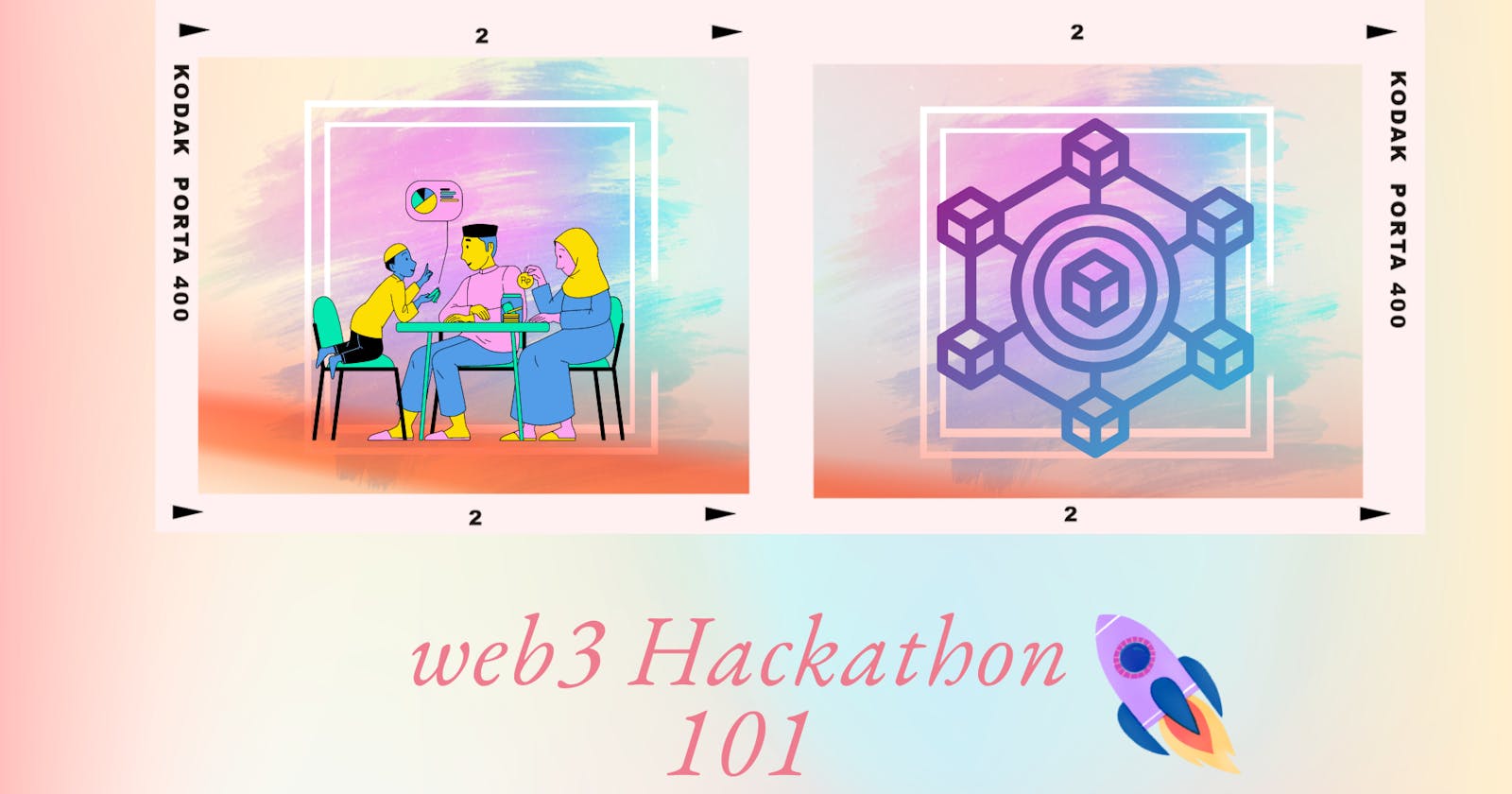How to succeed in a Web3 Hackathon