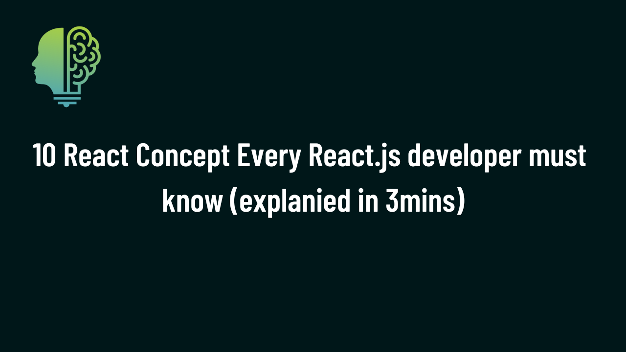 10 React Principles, Concepts Every React developer Must know