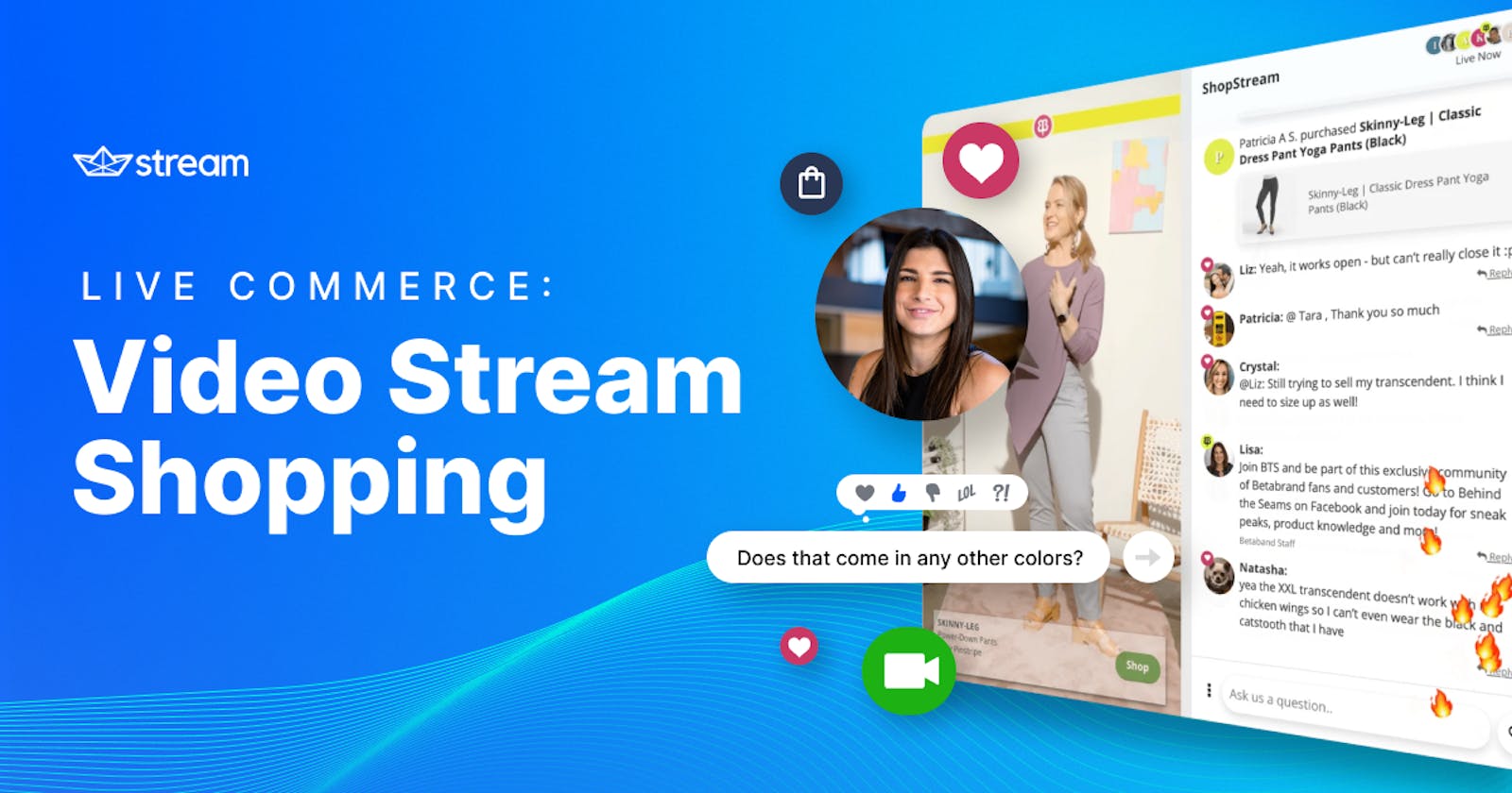 Live Commerce: Video Stream Shopping