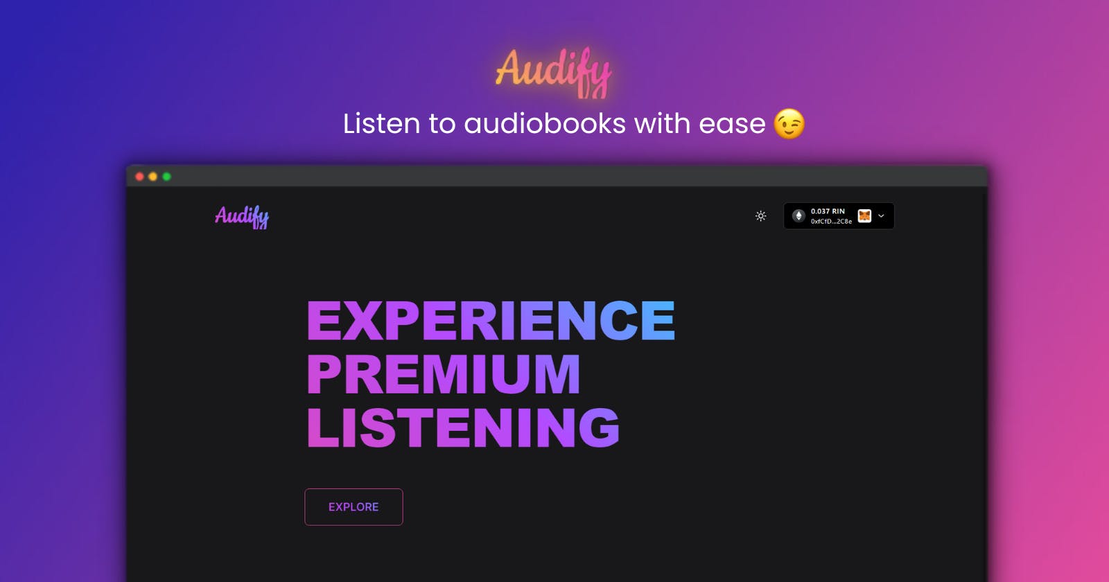 Introducing Audify - Listen to audiobooks with ease