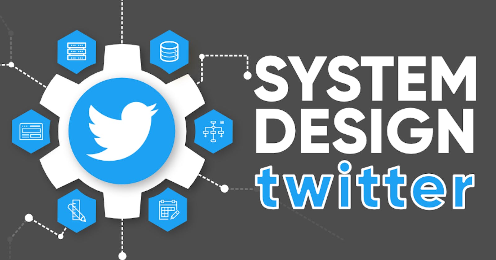 Twitter System Design