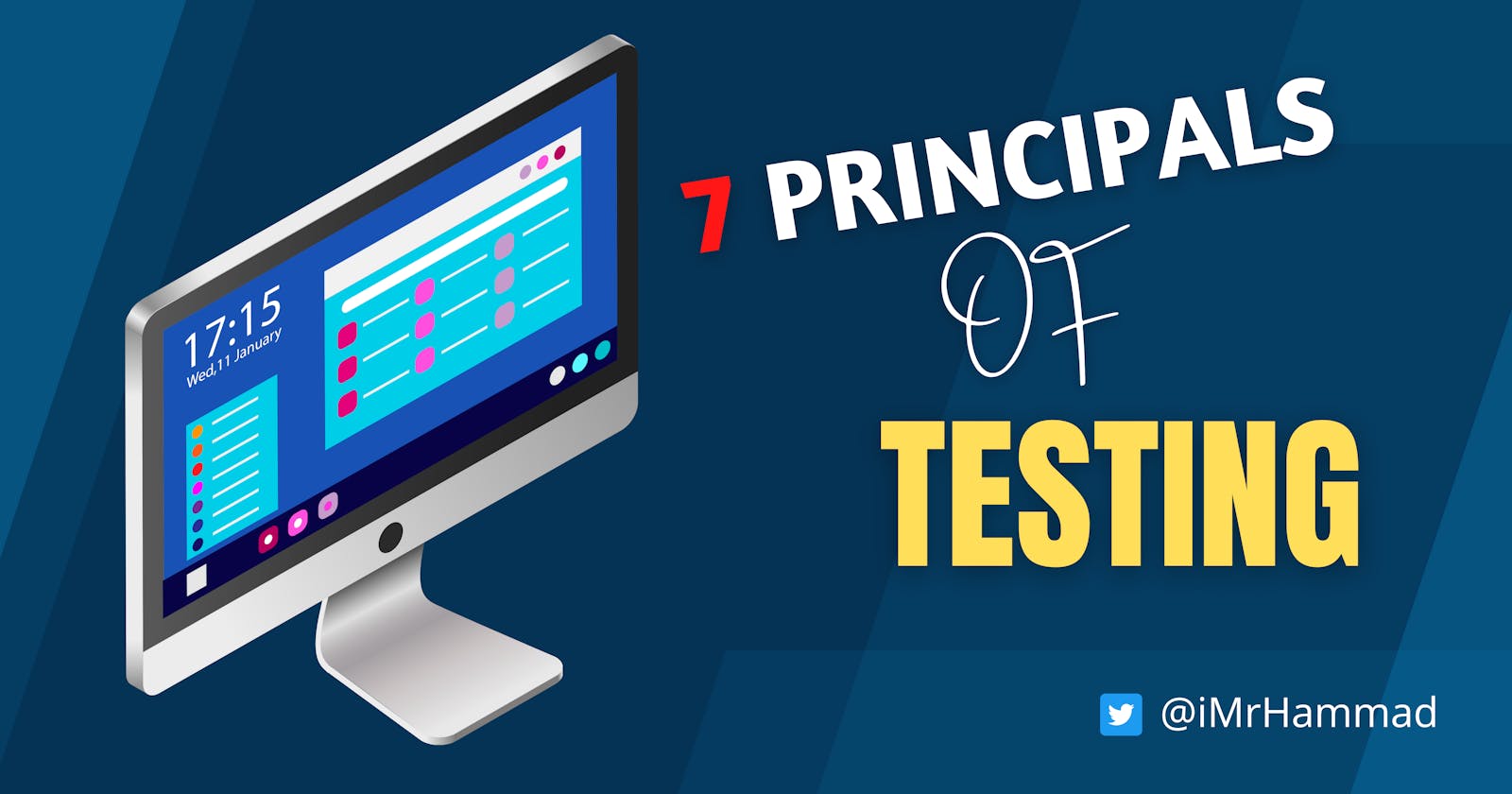 7 Principles of Software Testing with Examples