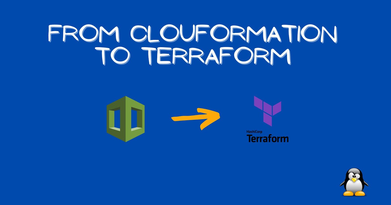 From Cloudformation to Terraform