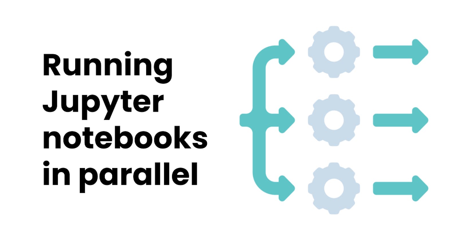 Running Jupyter notebooks in parallel