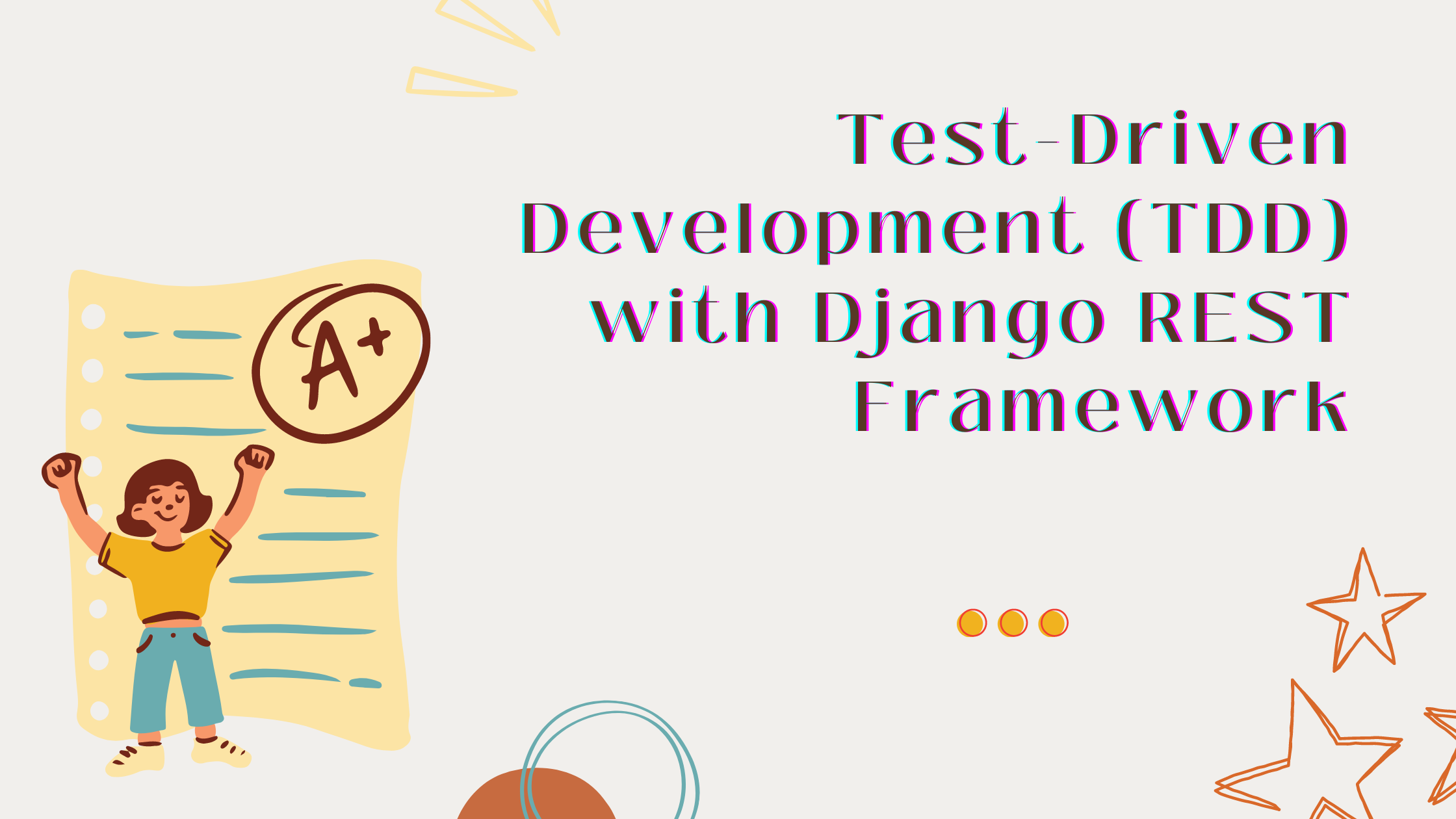 Test-Driven Development (TDD) with Django REST Framework