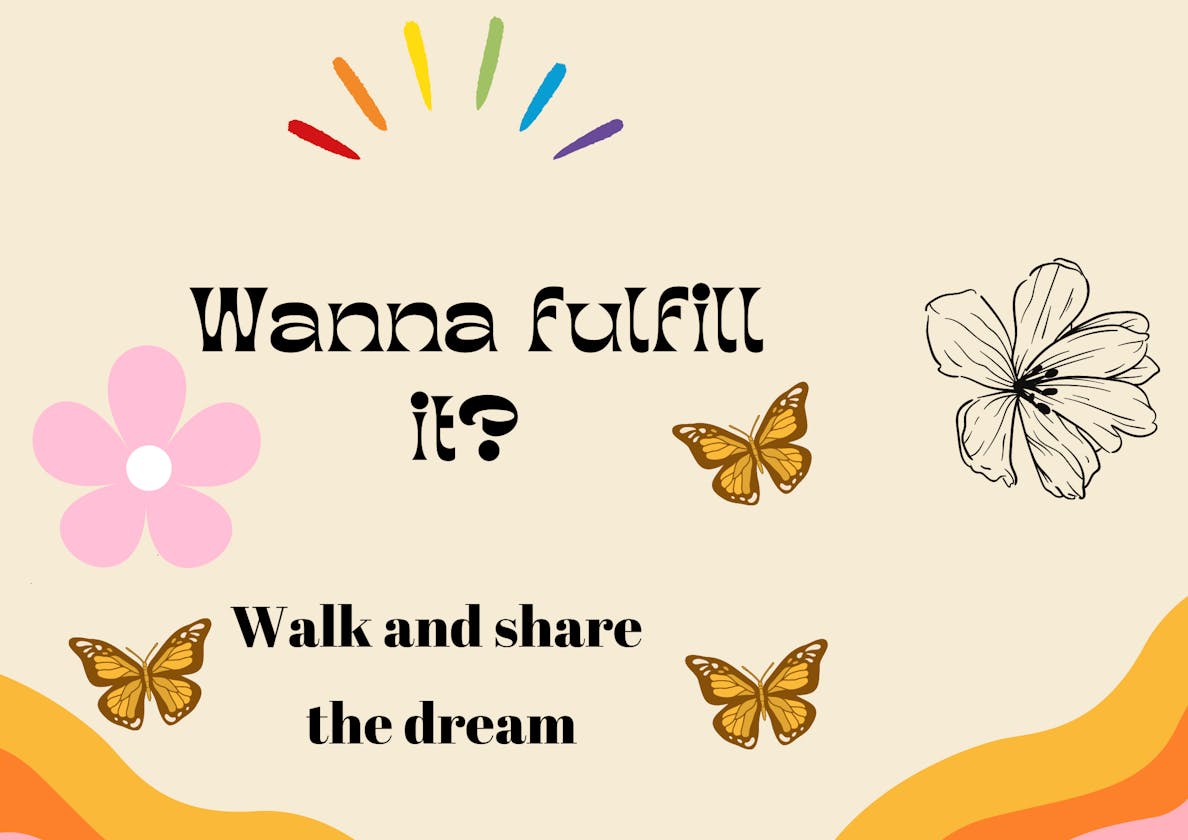 Wanna fulfill it? Walk and share the dream.
# 4Articles4Weeks
#Week 1