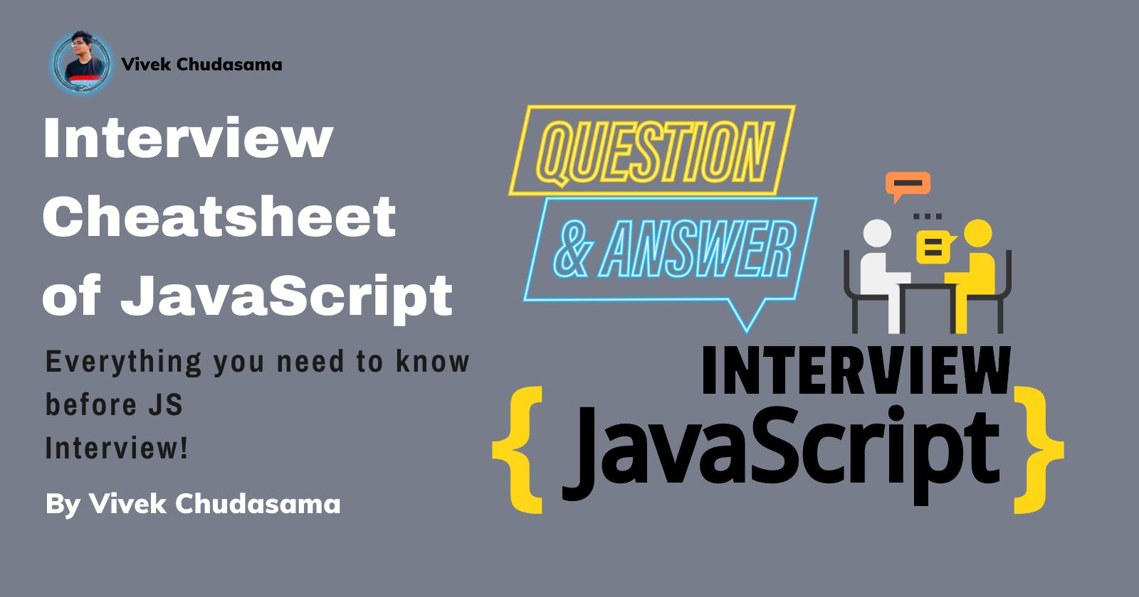 Interview Cheatsheet of JavaScript | Most Common Q&A