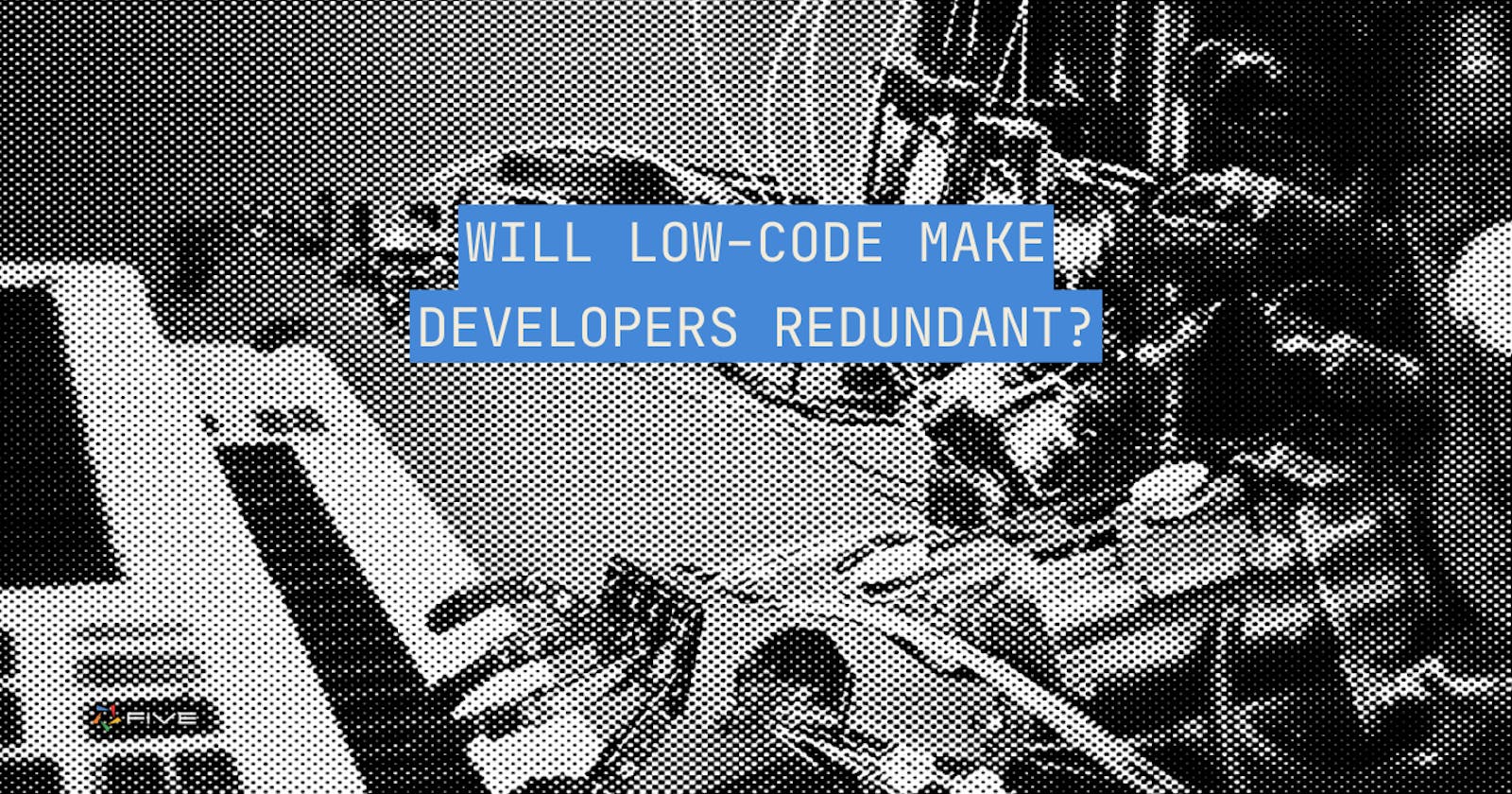 Will Low-Code Make Software Engineers Redundant?