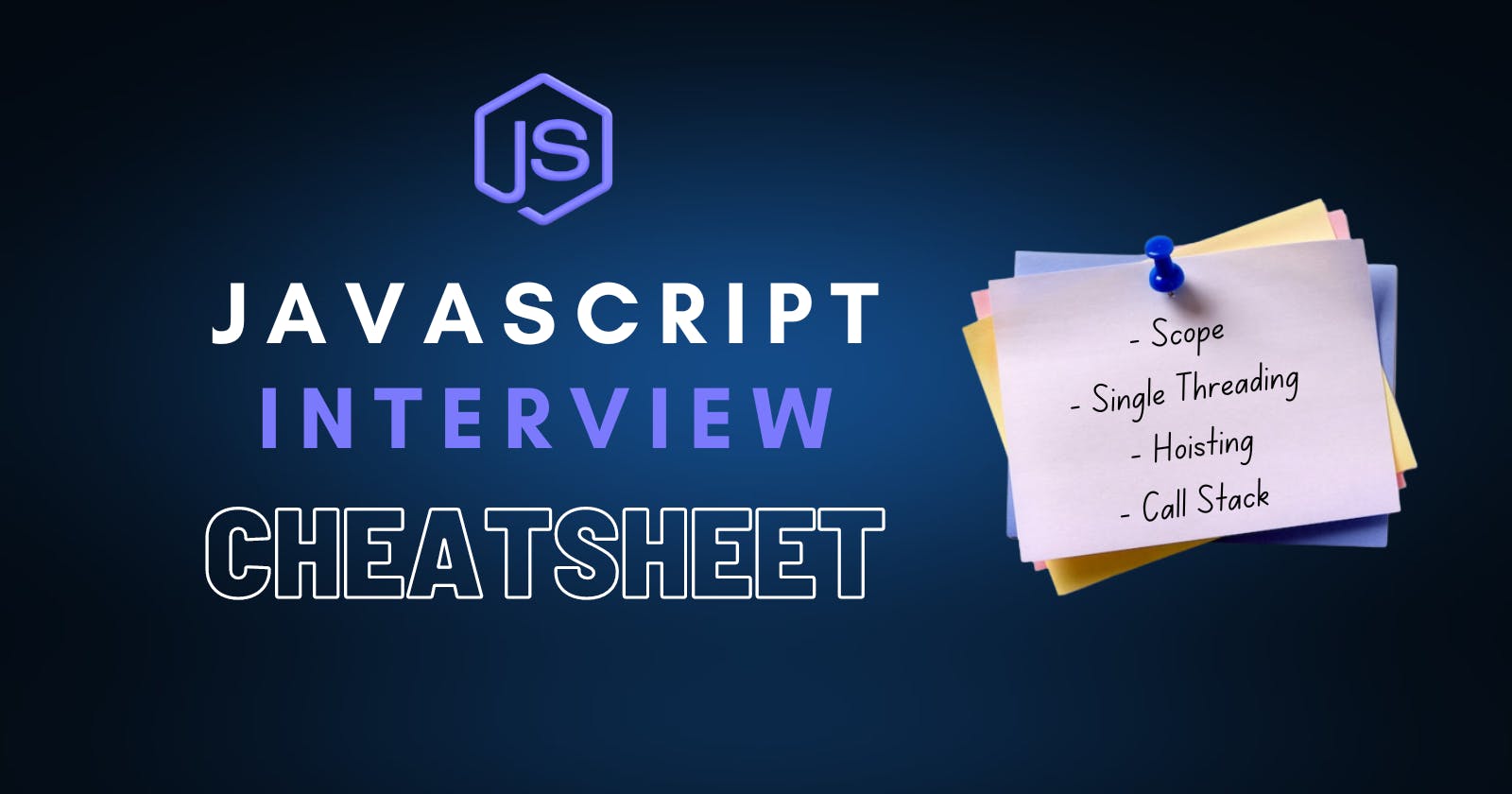 Javascript Interview CheatSheet
