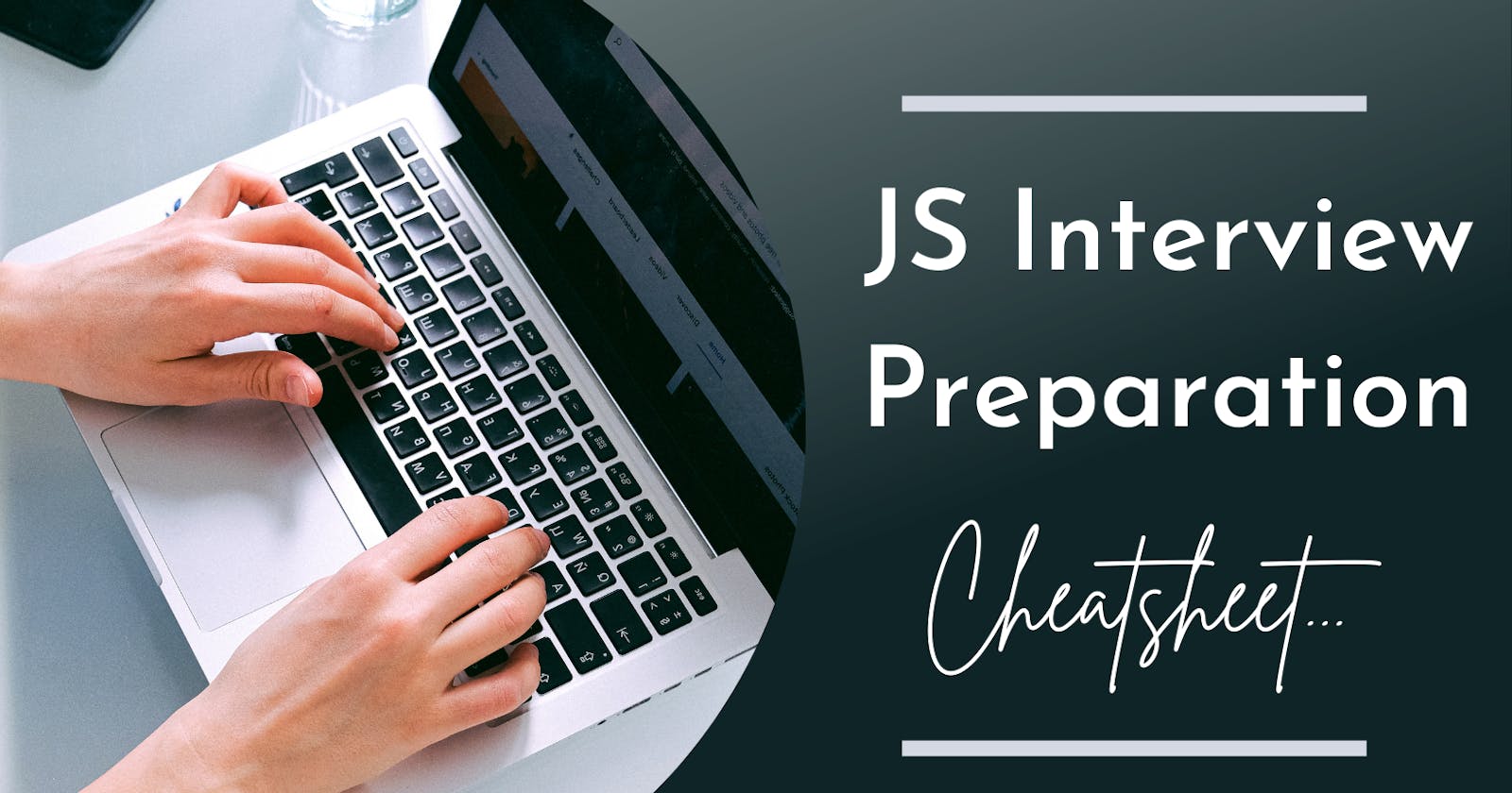 JavaScript Interview Preparation CheatSheet