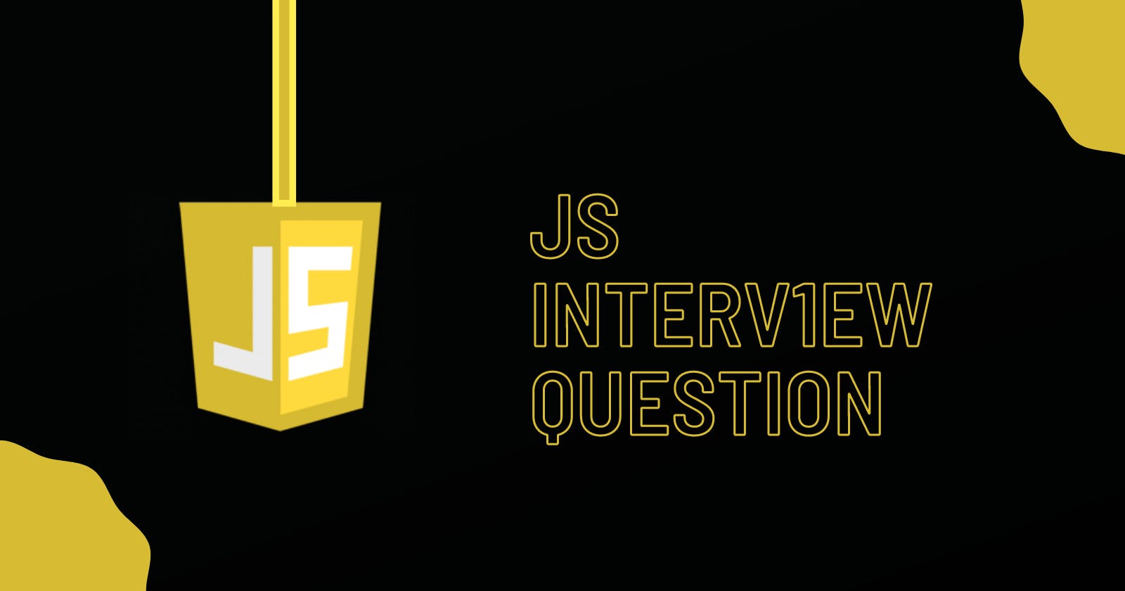JavaScript Interview Question Cheatsheet