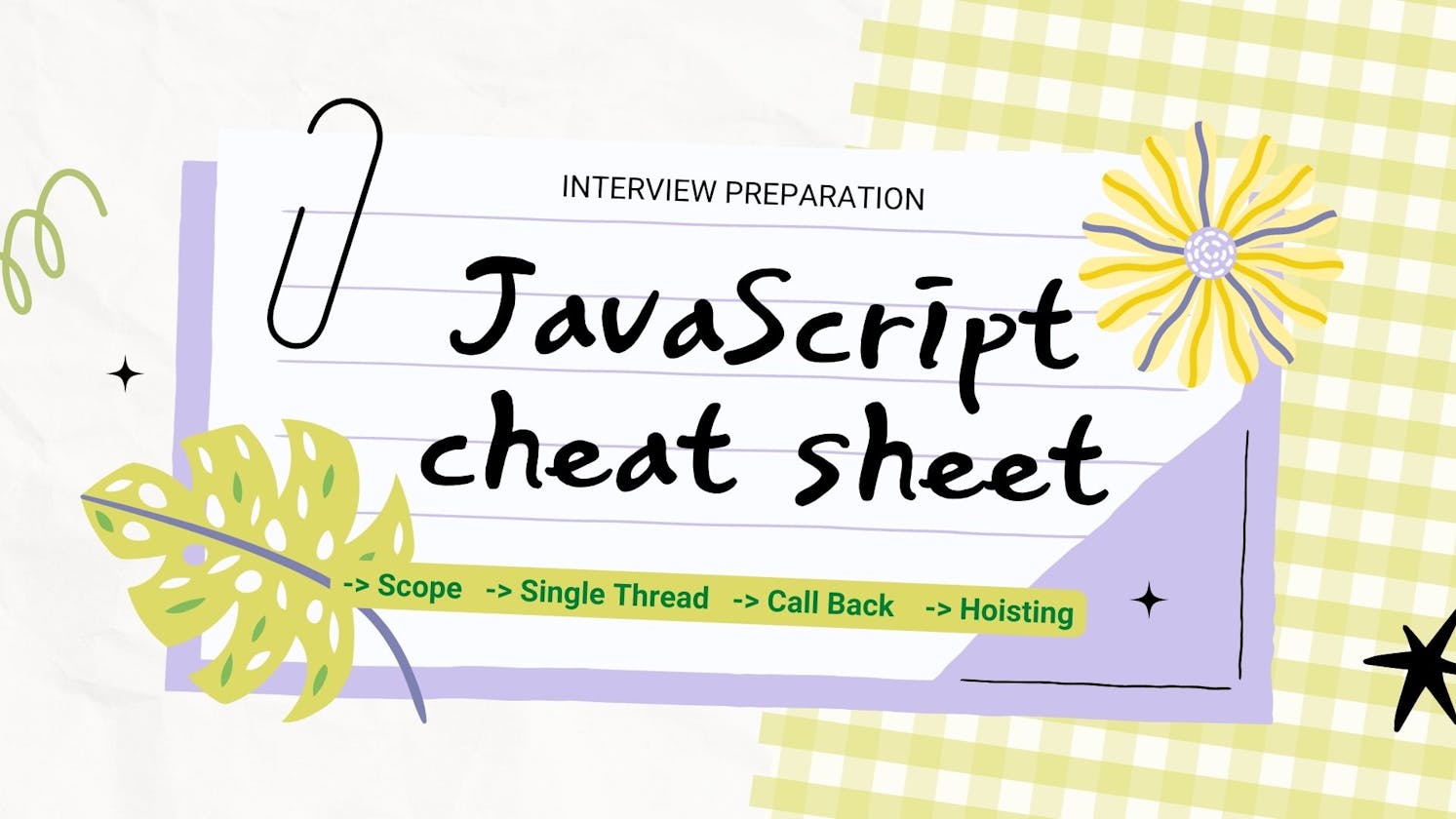 JavaScript Interview Preparation Cheat Sheet