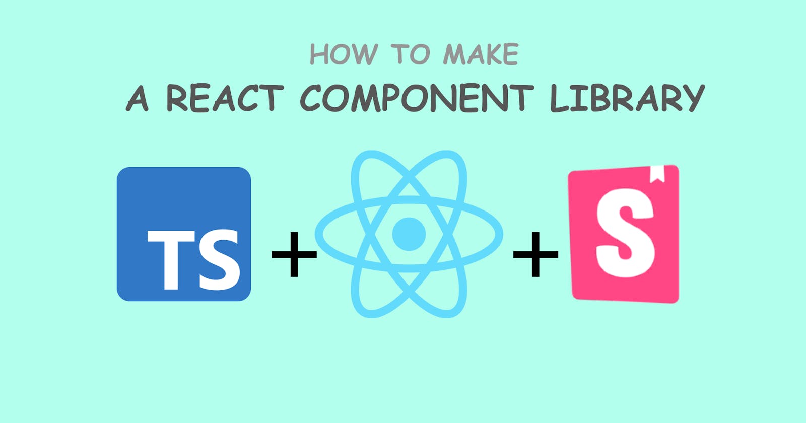 The Making Of A React Component Library