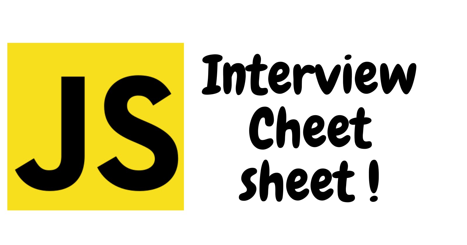 JS Interview Preparation Cheetsheet