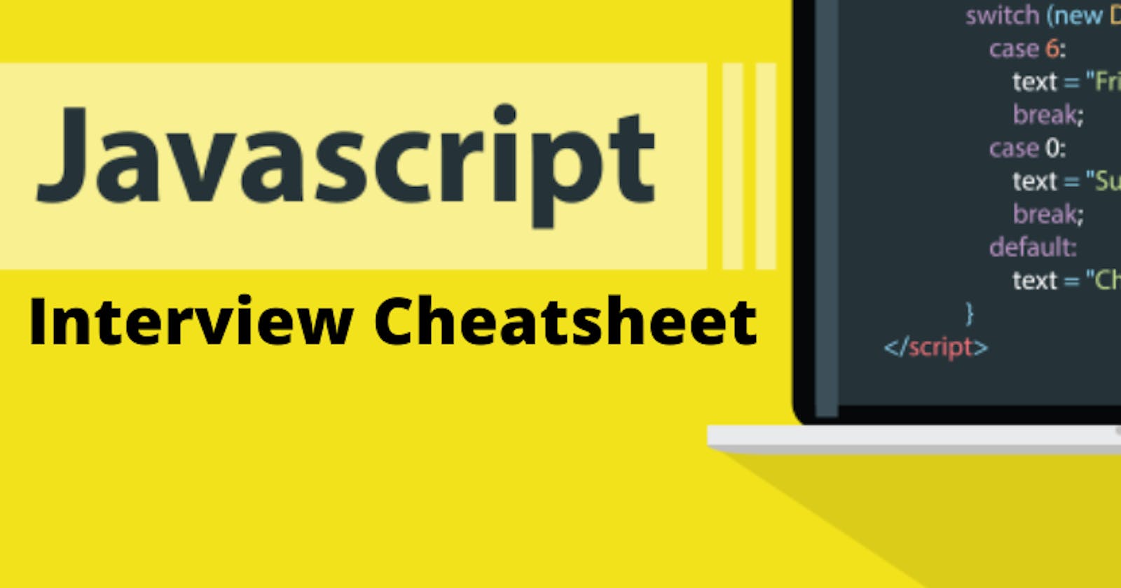 JavaScript interview cheat sheet