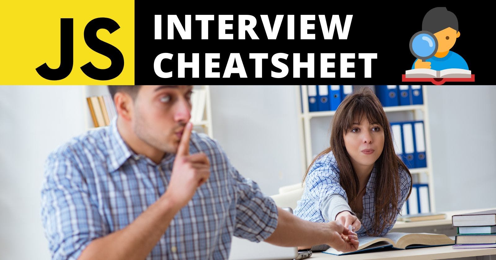 JavaScript interview cheat Sheet.