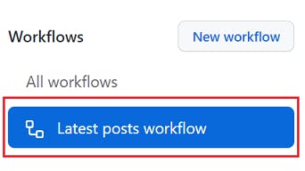 Latest posts workflow tab
