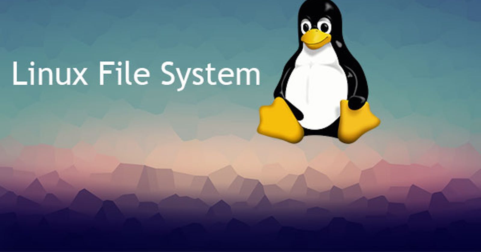 Linux File System Explained