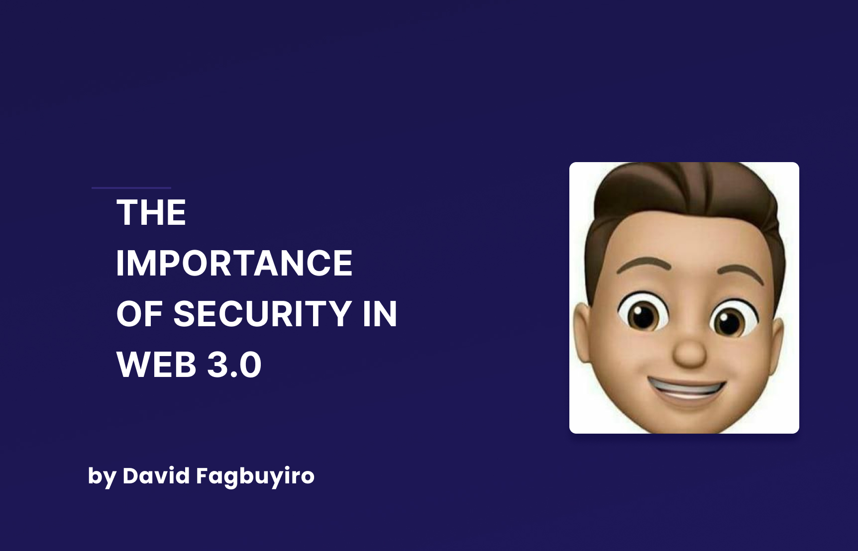 The Importance Of Security In Web 3.0