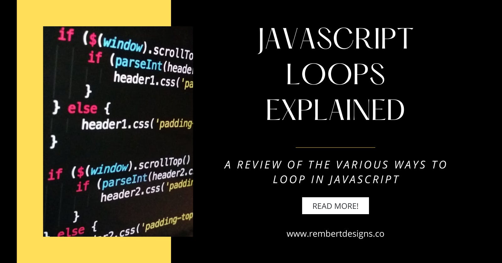 JavaScript Loops Explained