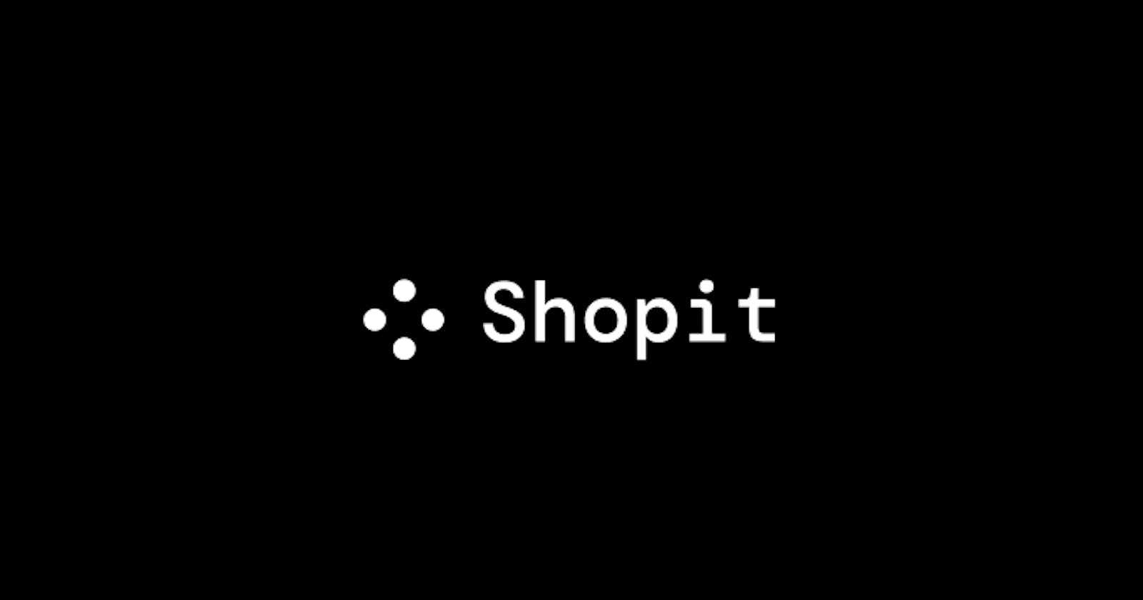 Shopit is Live 🚀