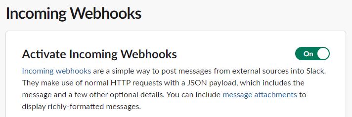 Sreenshot showing how to activate Incoming Webhooks for your Slack app