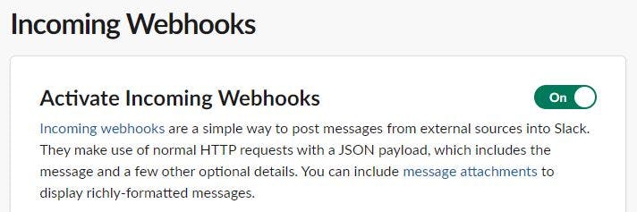 Sreenshot showing how to activate Incoming Webhooks for your Slack app
