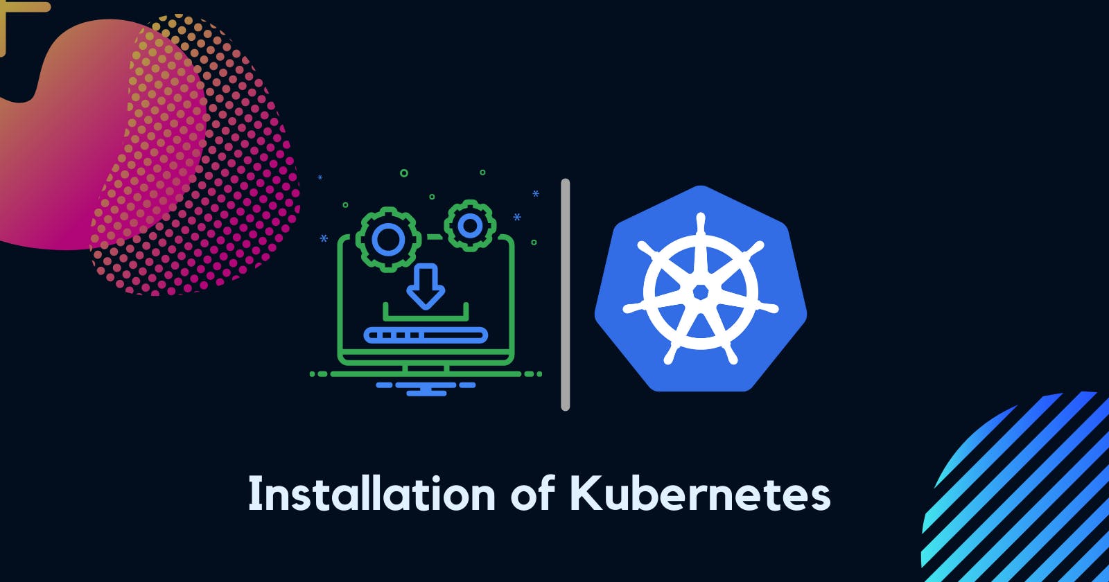 Getting started with Kubernetes in your local environment