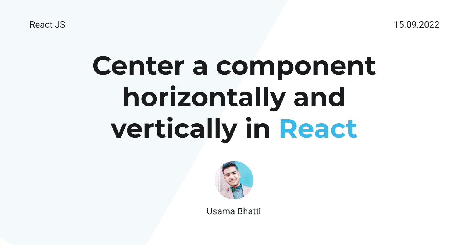 React - Center a component horizontally and vertically