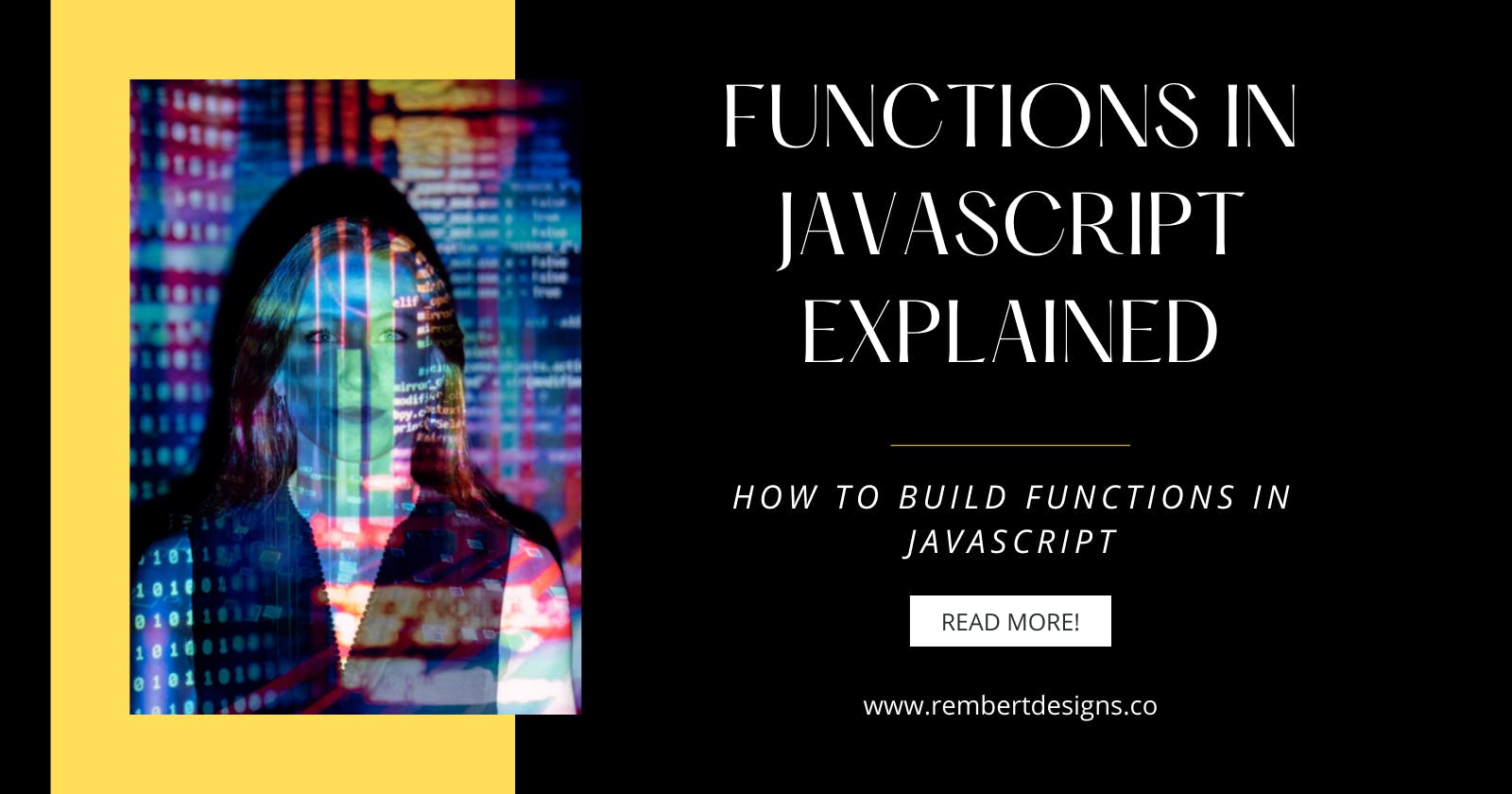 Functions in JavaScript Explained
