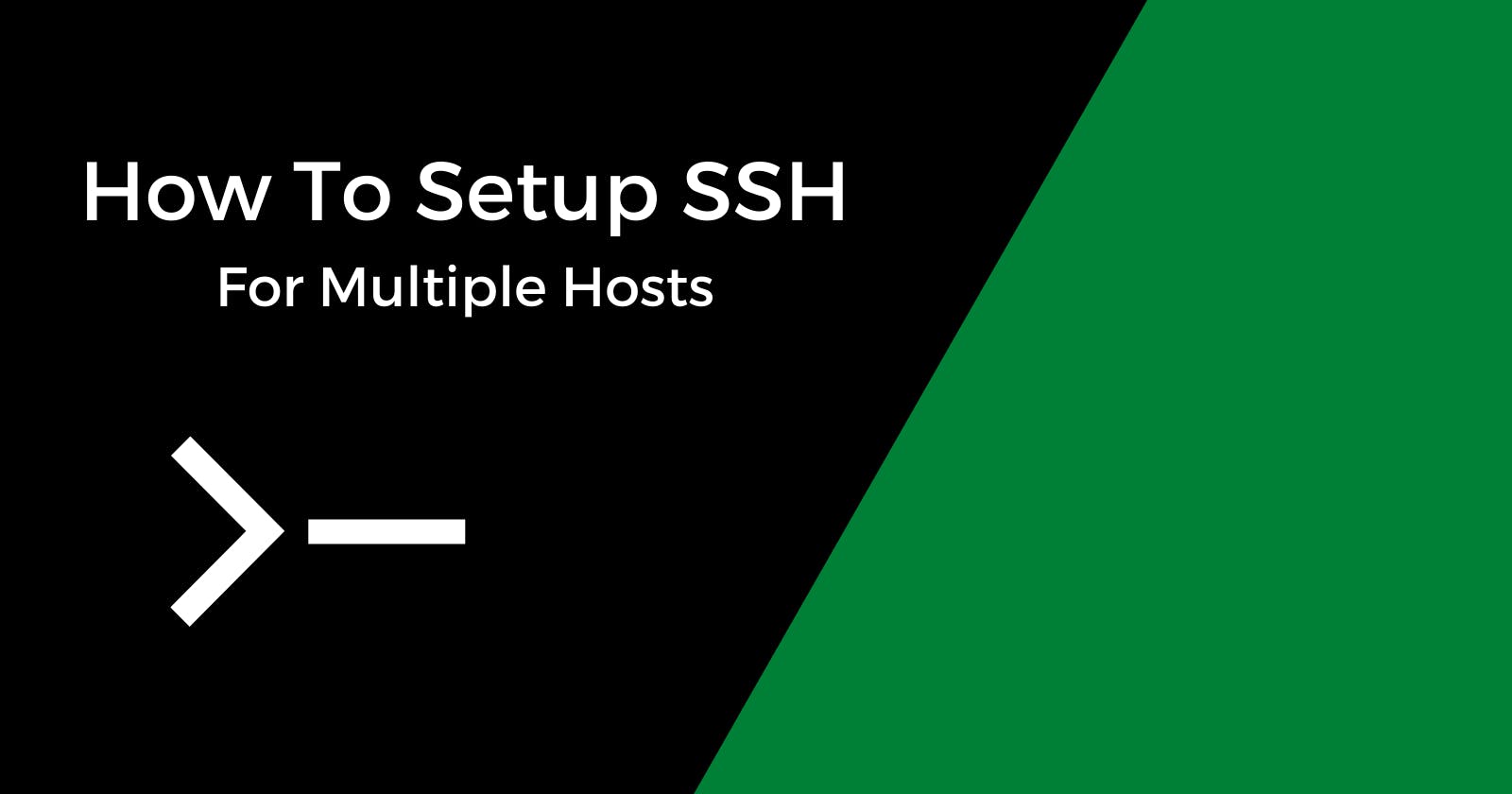 How To Setup SSH Keys For Multiple Hosts