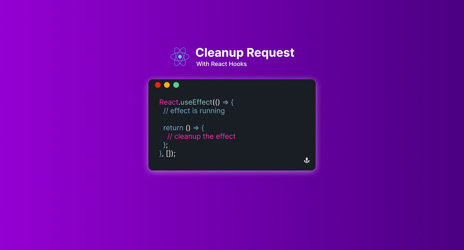React useEffect Cleanup: How and When To Use It