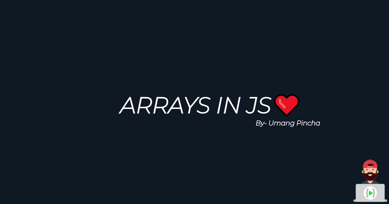 Arrays 😍