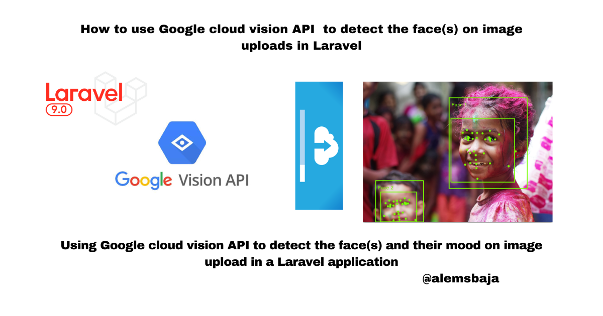 How to use Google cloud vision API  to detect the face(s) on image uploads in Laravel