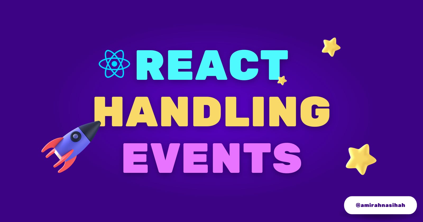 Event Handling for React Beginners - Tutorial Example Code