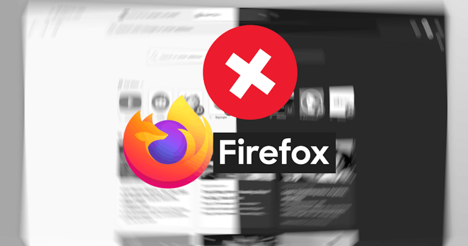 Why Firefox Deserves Its Sad Decline…