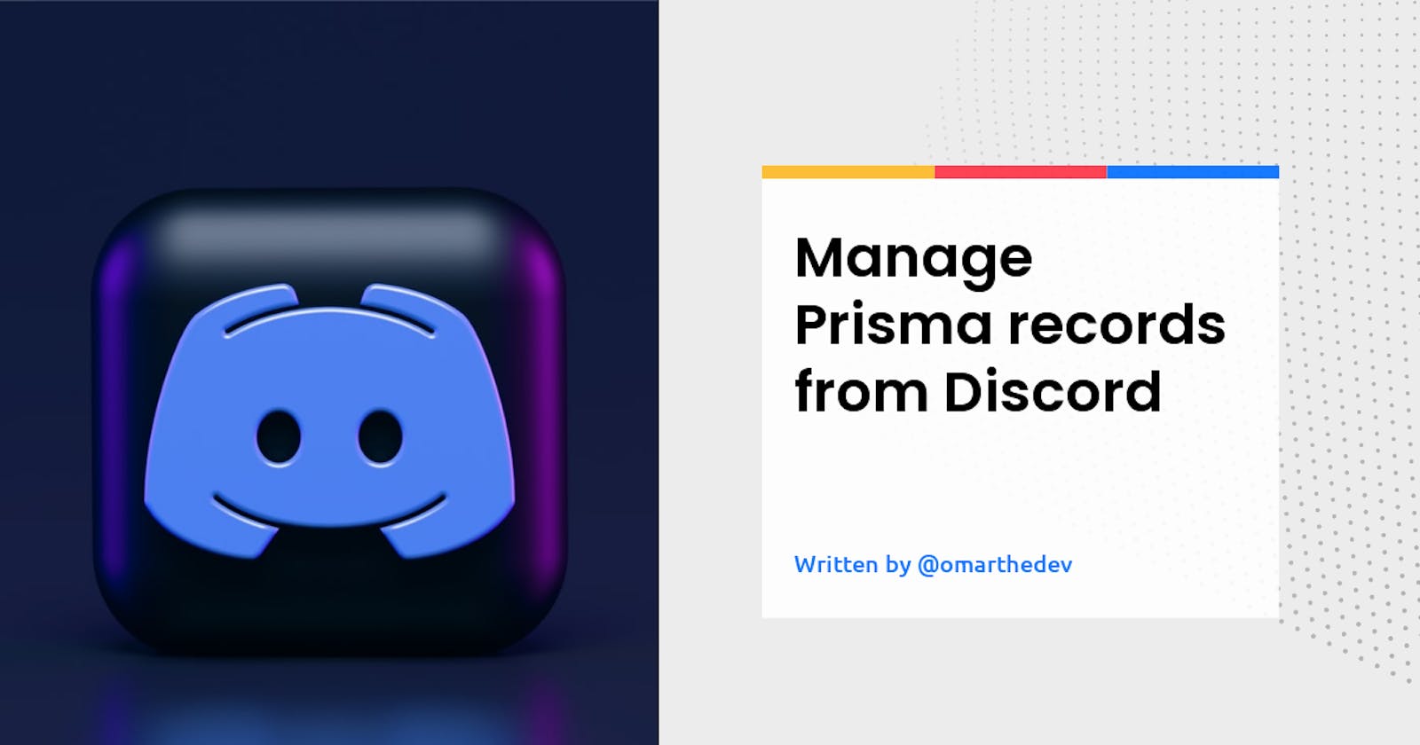 Manage Prisma records from Discord