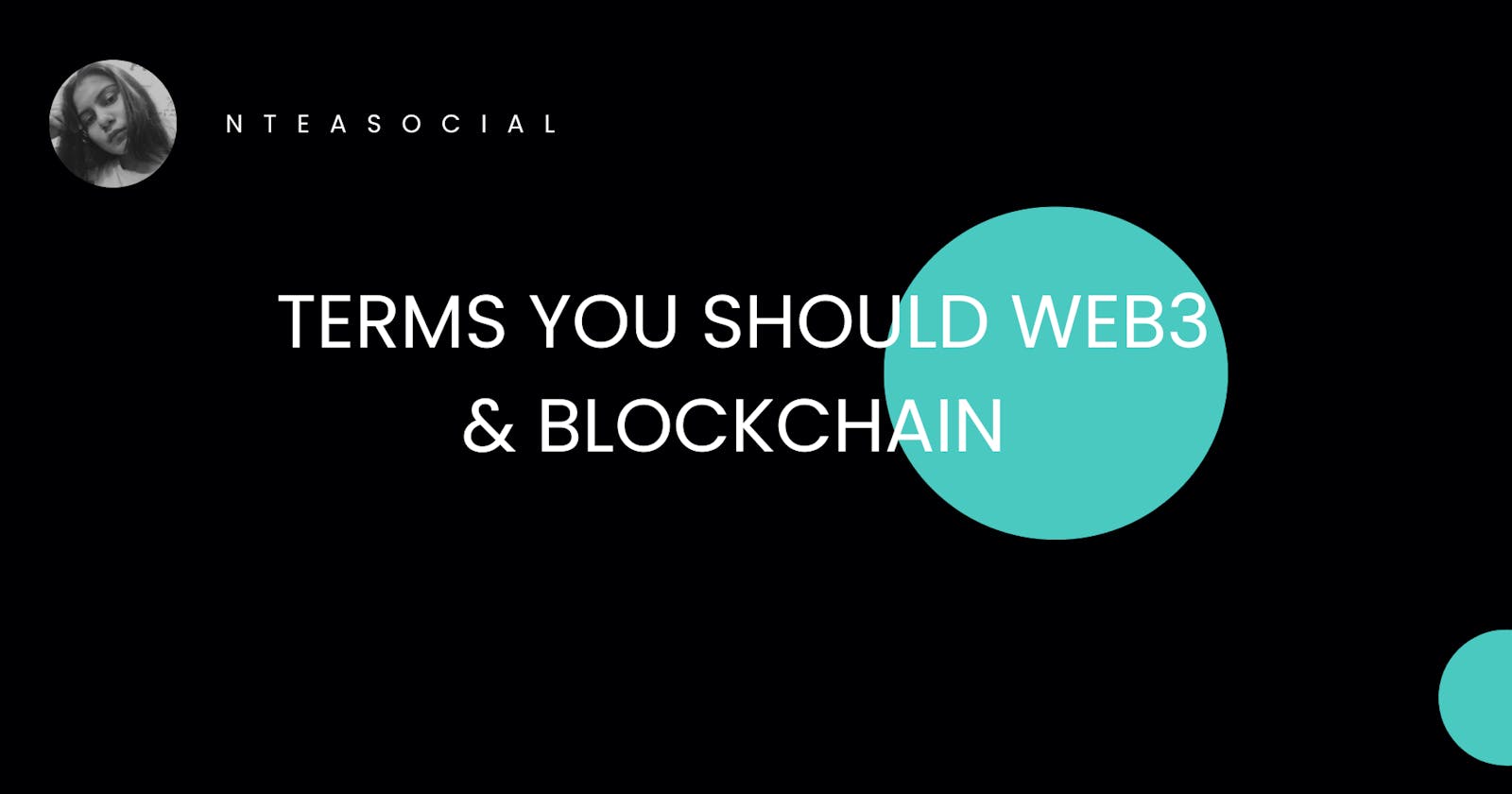 Terms you should know about Web3 & Blockchain World