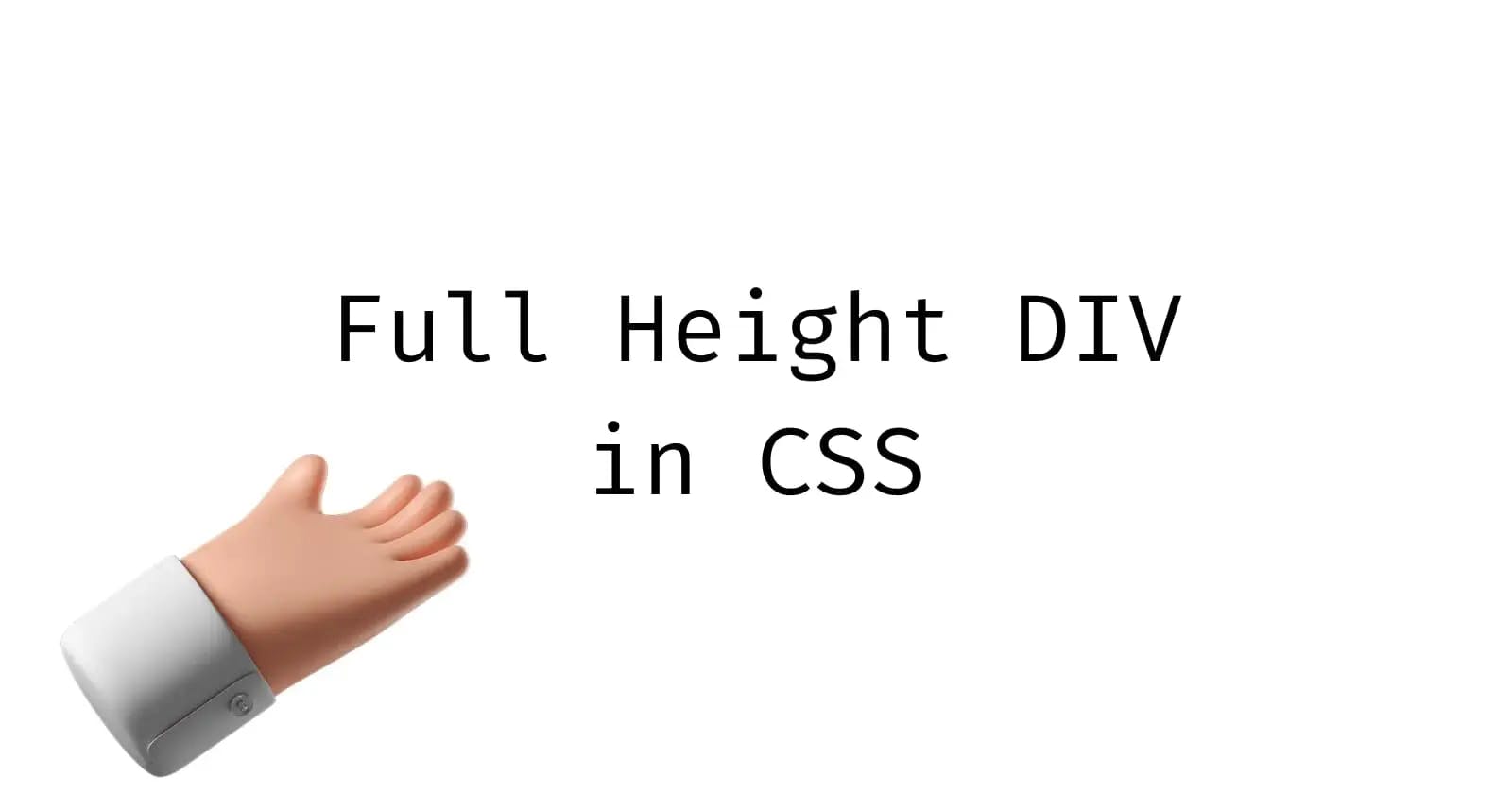 Full Height Div in CSS