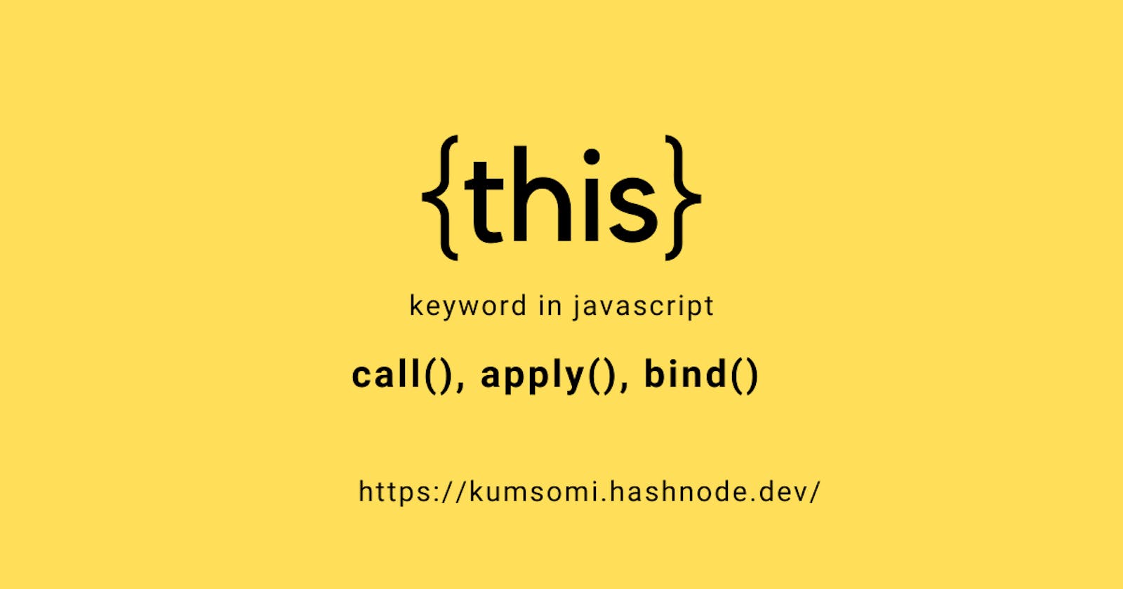 "this" keyword and binding methods in javascript