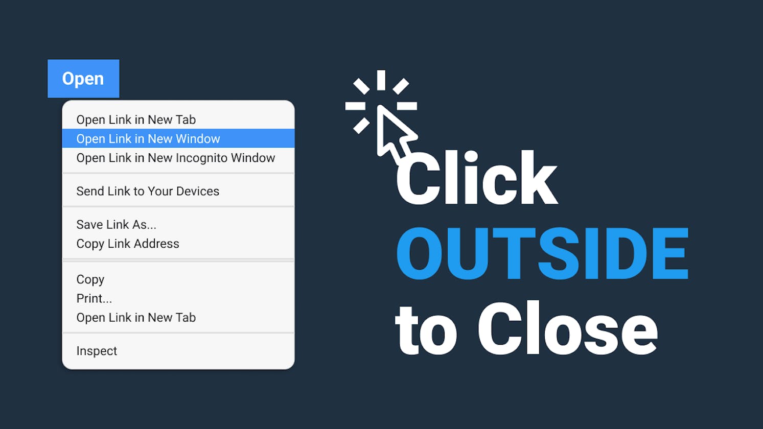 HOW TO: Click outside to close in Javascript
