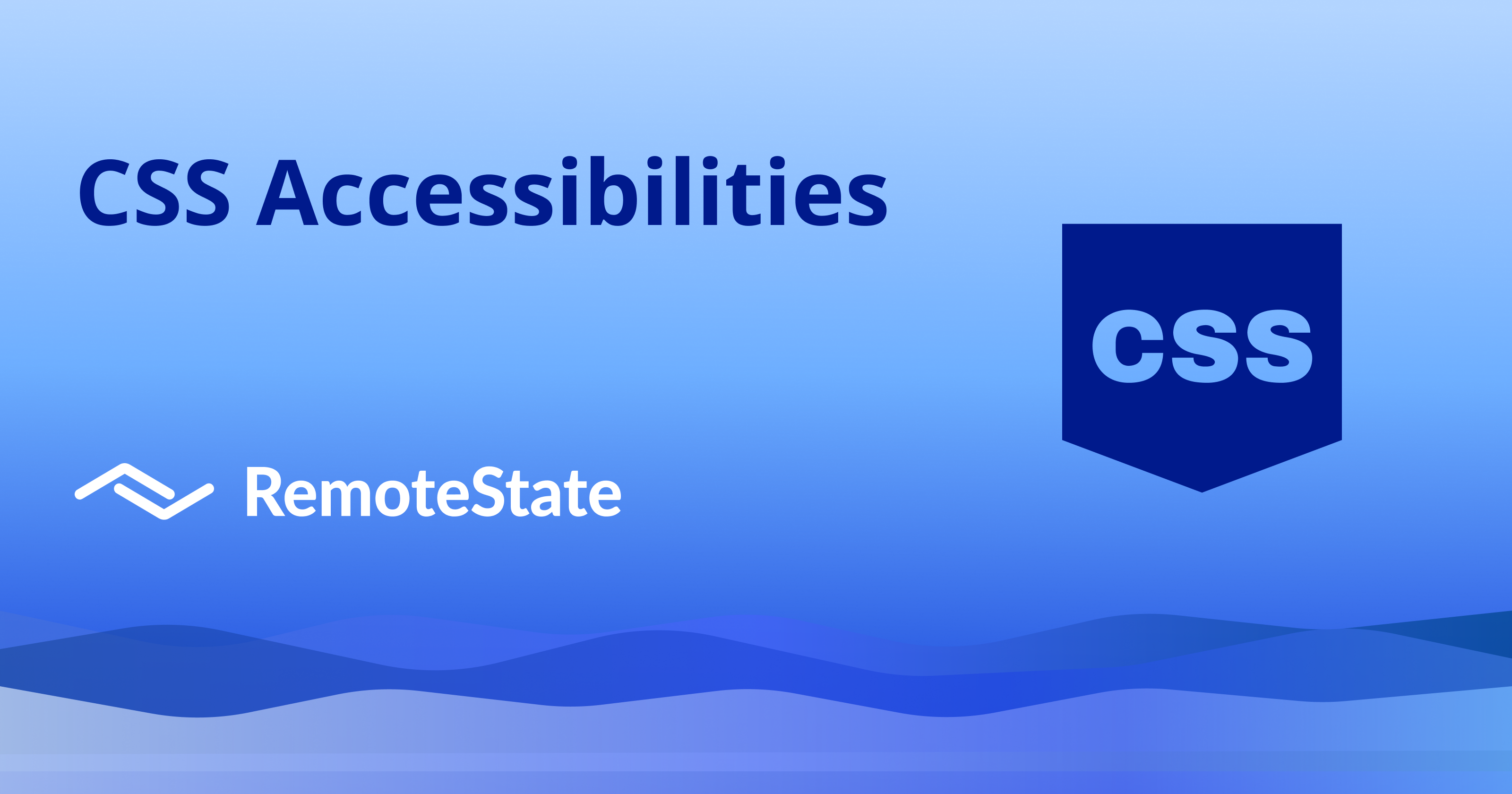 CSS Accessibilities