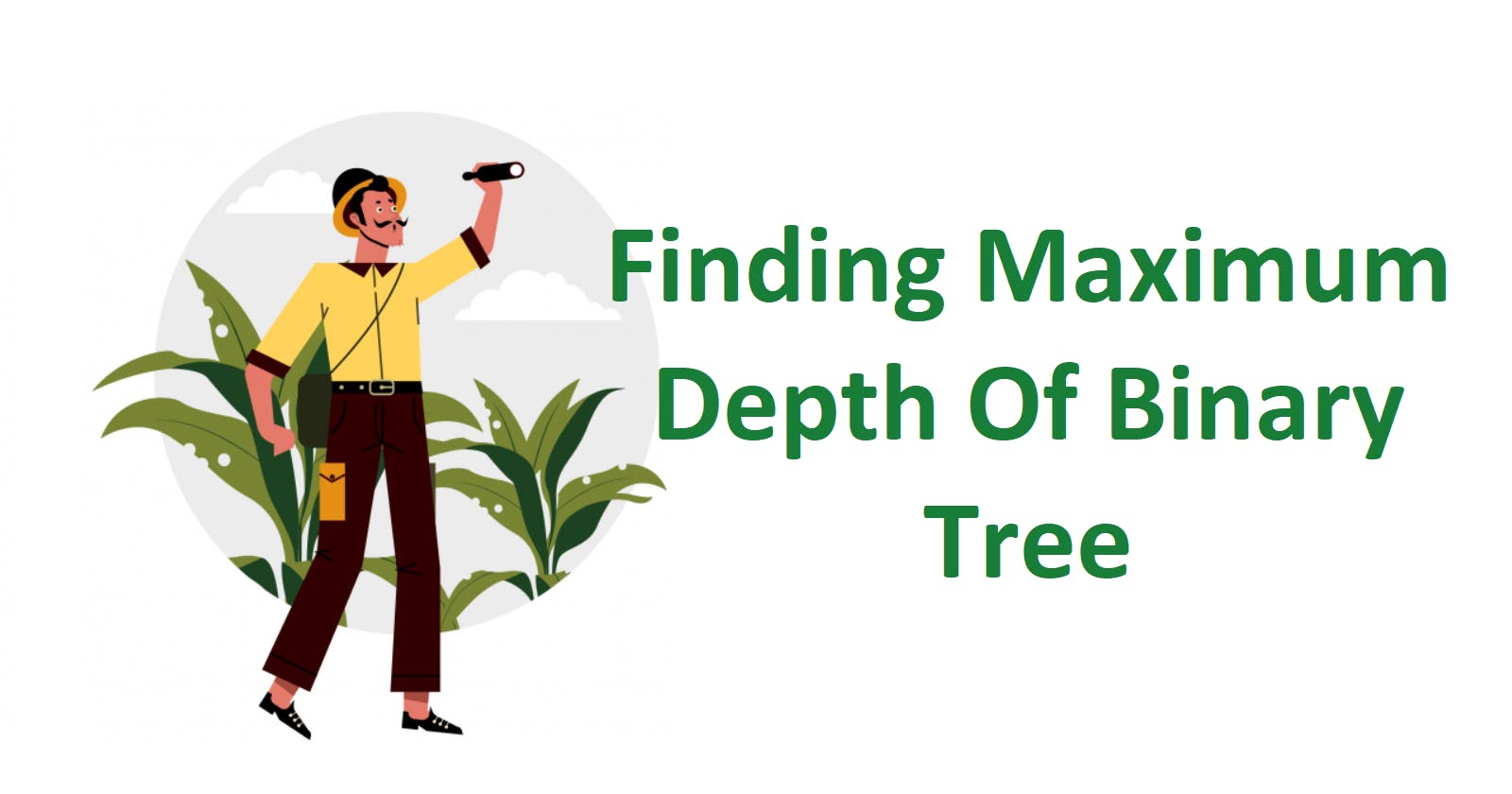 Finding Maximum Depth of Binary Tree