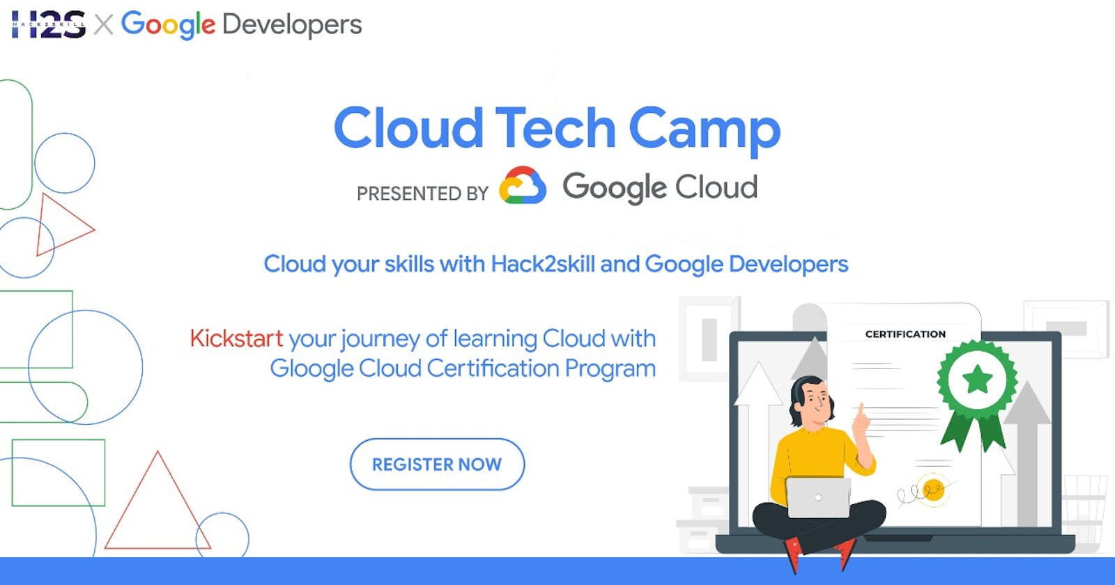 Cloud Tech Camp Presented By Google Cloud