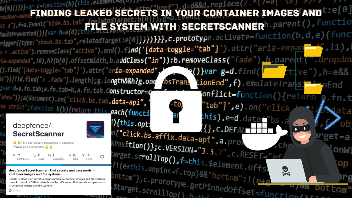 Secrete Code Scan Process Hd Image Finding leaked secrets in your Container Images and File System with ...