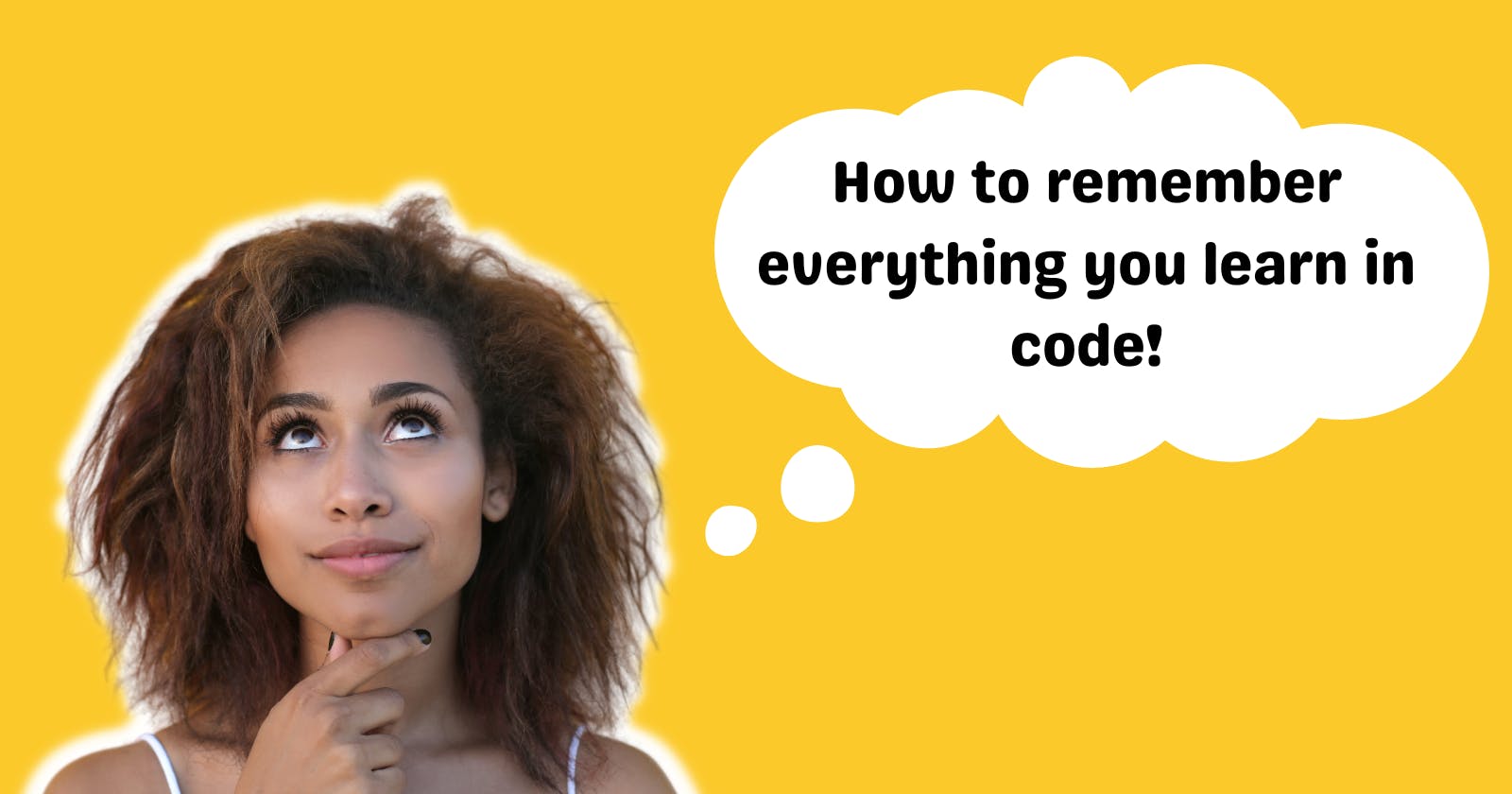 How to Remember everything you learn in code
