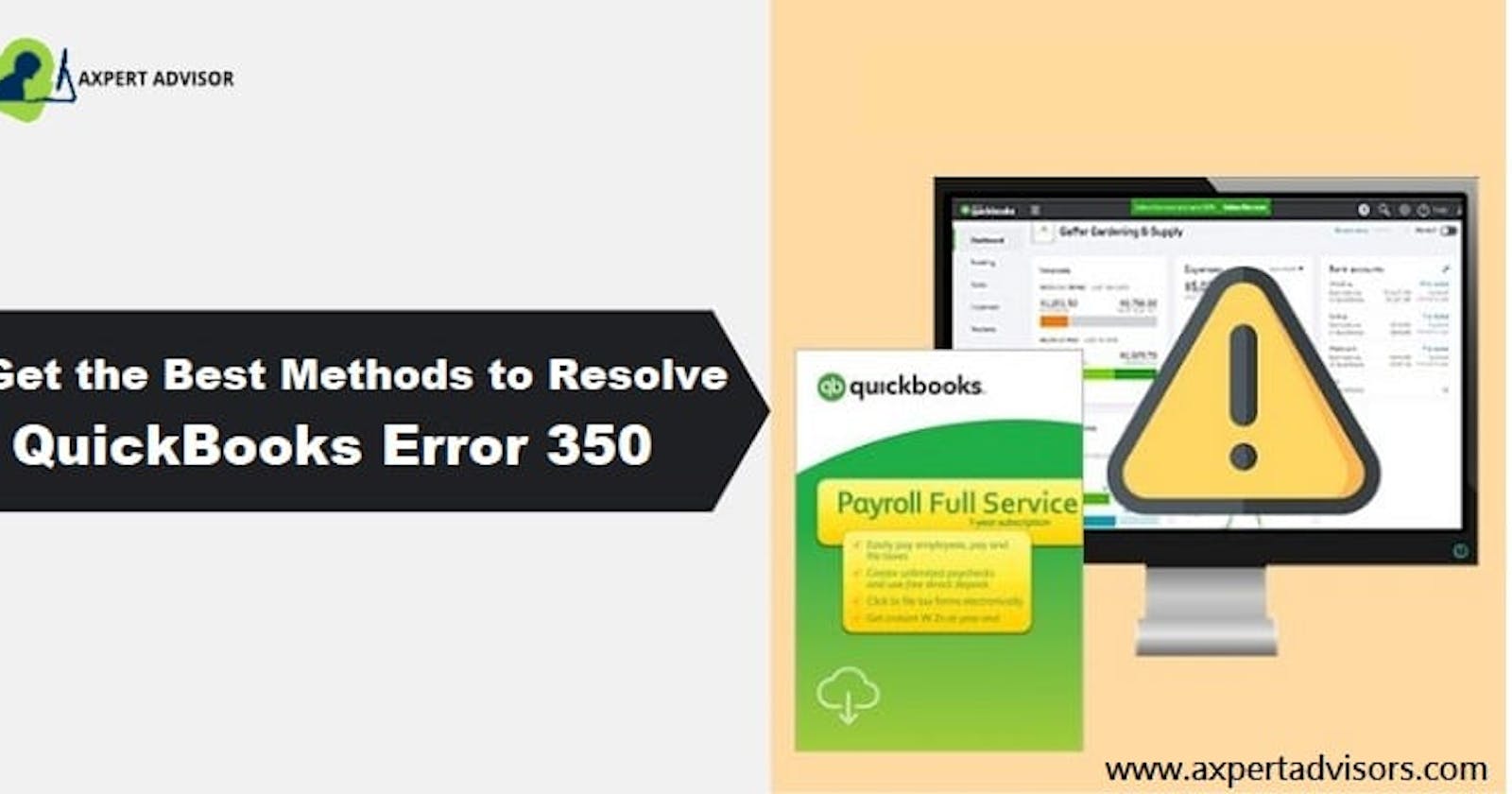 What are the Methods to Resolve QuickBooks Error 350?
