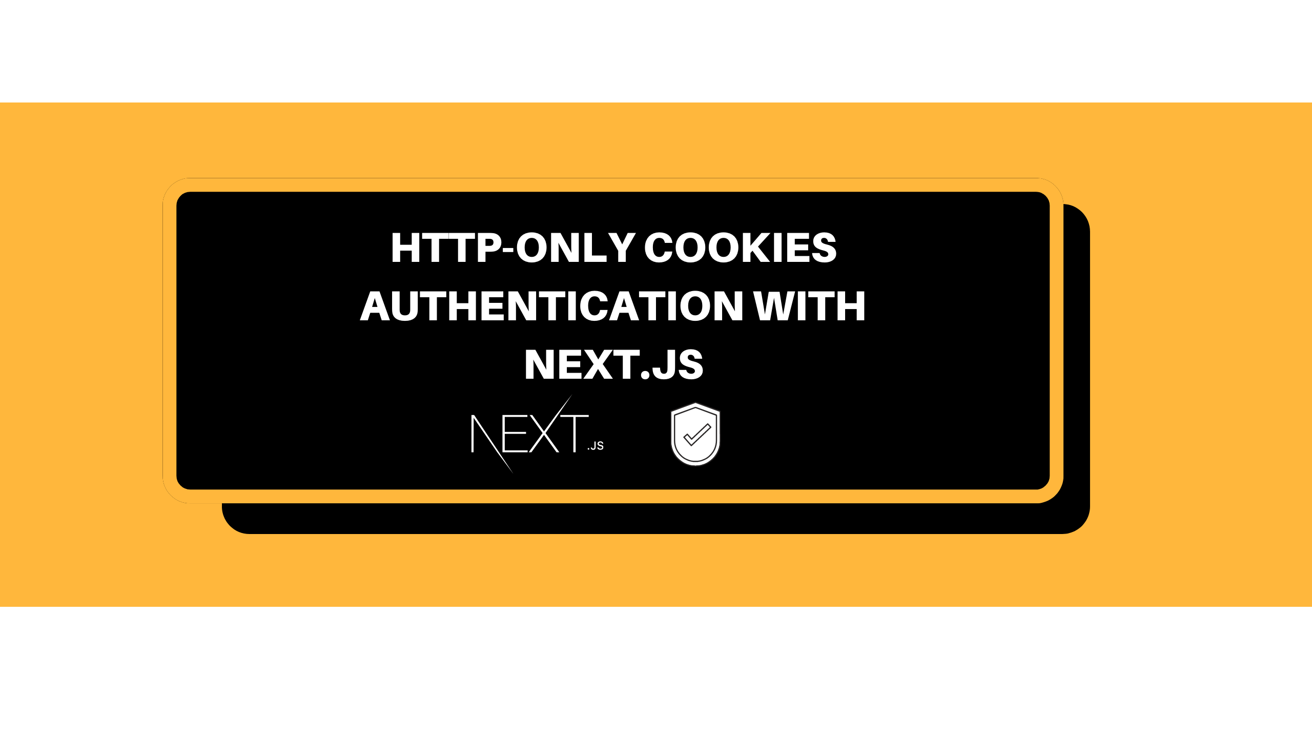 HTTP-Only Cookies Authentication with Next.js