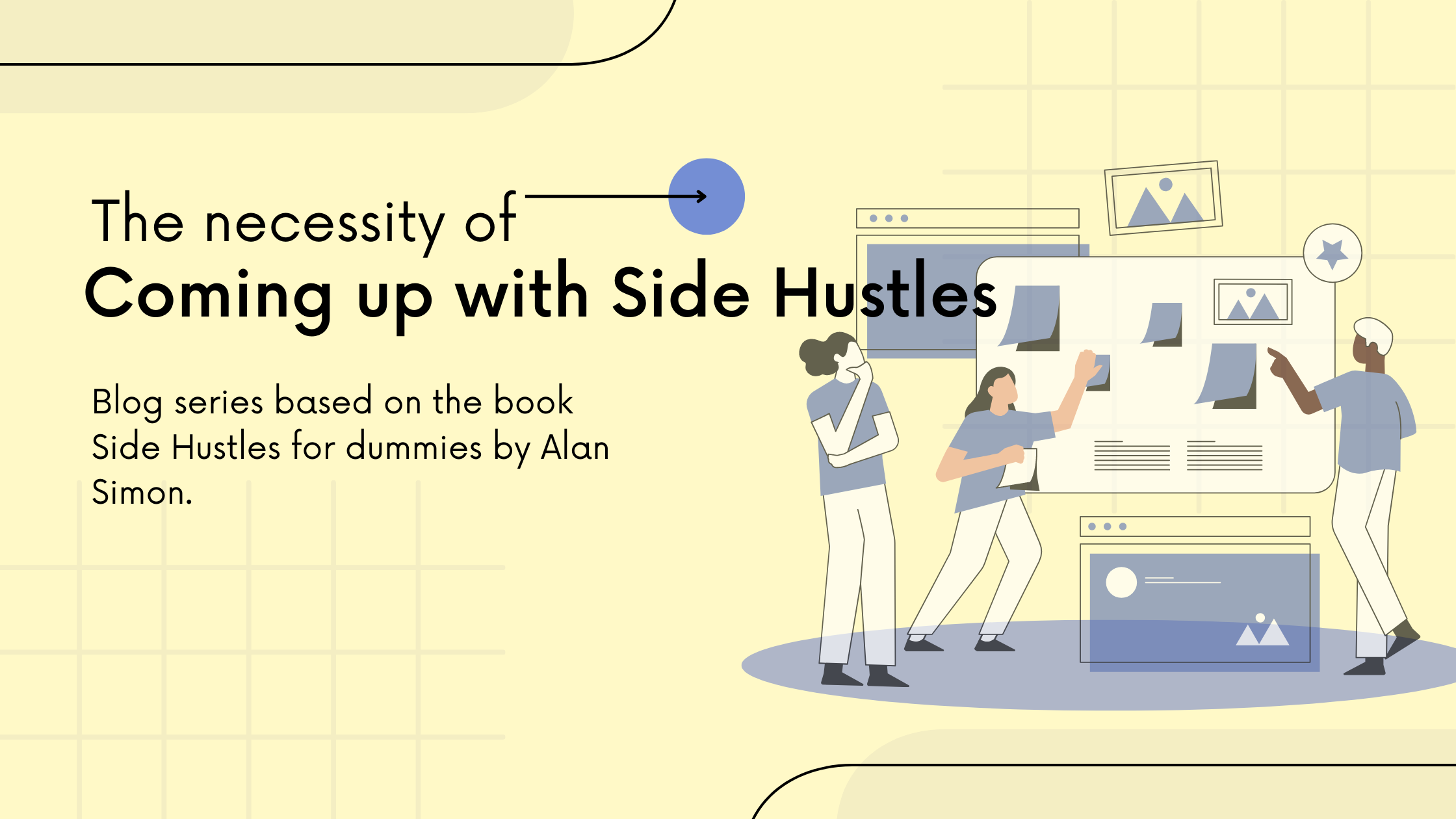 The Necessity Of Coming Up With Side Hustles